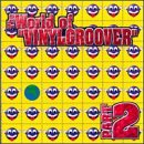 Revue Vinylgroover  / The World of Vinylgroover, Part 2