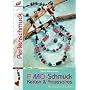 Fimo-Schmuck Ketten & Accessoires