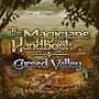 The Magician's Handbook: Cursed Valley [Game Download]