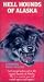 Hellhounds of Alaska [VHS]
