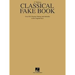 Classical Fake Book: Over 850 Classical Themes and Melodies (Fake Books)
