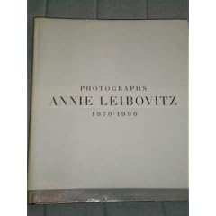 Annie Leibovitz: Photographs Portfolio 1970-1990