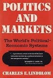 Politics and Markets: The World's Political Economic Systems