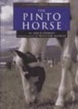 The Pinto Horse (Learning about Horses)