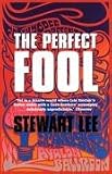 The Perfect Fool