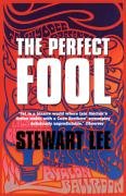 The Perfect Fool