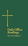 DAILY OFFICE READINGS YR.2, VOL.2