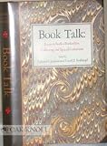 Book Talk: Essays on Books, Booksellers, Collecting, And Special Collections