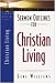 Sermon Outlines for Christian Living (Beacon Sermon Outlines)