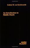 An Introduction to Middle Dutch