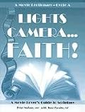Lights, Camera ... Faith! A Movie Lectionary, Cycle A