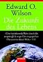 Die Zukunft des Lebens.