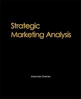 Strategic Marketing Analysis, 1st edition