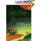 WRITE AWAY [A HANDBOOK FOR YOUNG WRITERS AND LEARNERS] BY KEMPER/NATHAN/SEBRANEK (STUDENT EDITION)