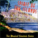 Spirit of the Islands, Vol. 2