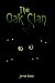 The Oak Clan