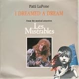 I DREAMED A DREAM 7 INCH (7" 45) UK FIRST NIGHT 1985
