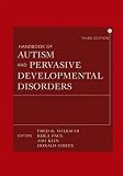 Handbook of Autism and Pervasive Developmental Disorders, Two Volume Set