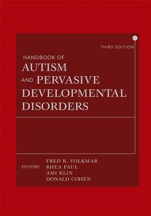 Handbook of Autism and Pervasive Developmental Disorders, Two Volume Set