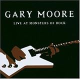 Live at the Monsters of Rock - Gary Feat.Lewis & Mooney Moore
