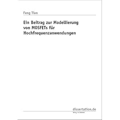 Ein Beitrag zur Modellierung von MOSFETs für Hochfrequenzanwendungen (Taschenbuch)