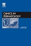 Perinatal Causes of Cerebal Palsy, An Issue of Perinatology Clinics, 1e (The Clinics: Internal Medicine)
