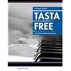 TastaFree: Freie Klavierst�cke im Pop-Stil. Originelle Klavierst�cke im Pop-Stil; vielf�ltig auch im Gottesdienst verwendbar; jedes St�ck als ... eigener Interpretationen, mit beigelegter CD