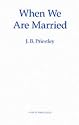 When We are Married (Acting Edition)