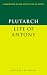 Book Plutarch: Life of Antony (Cambridge Greek and Latin Classics)