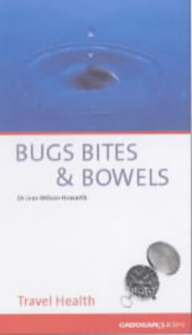 Childrens Toyshop  Travel : Bugs, Bites and Bowels: travel health