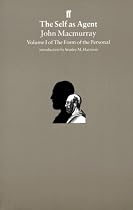 The Self as Agent (The form of the personal)
