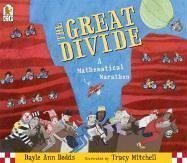 The Great Divide: A Mathematical Marathon The Great Divide: A Mathematical Marathon