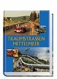 Traumstra�en Mittelmeer - 