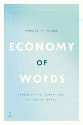 Economy of Words: Communicative Imperatives in Central Banks