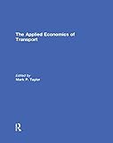 The applied economics of transport