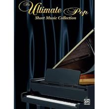 The Ultimate Pop Sheet Music Collection - Piano/Vocal/Guitar Songbook