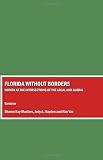 Florida without borders : women at the intersections of the local and global