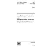 ISO 15712-2:2005, Building acoustics - Estimation of acoustic performance of buildings from the performance of elements - Part 2: Impact sound insulation between rooms