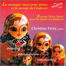 CD-Charts  Search : Russian Piano Music and the World of Childhood