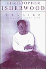Christopher Isherwood Diaries: 1939-1960