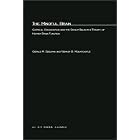 Mindful Brain: Cortical Organization and the Group-Selective Theory of Higher Brain... by  Gerald M. Edelman and Vernon B. Mountcastle