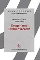 Drogen und Stra&szlig;enverkehr