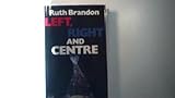 Left, right and centre