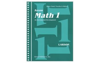 Saxon Math 1 An Incremental Development: Home Study Teachers Edition