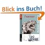 Werkstatt Zeichnen 1. Fantasy