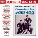 Historia Musical de Germain Y Angeles Negros