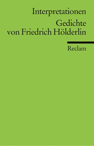 Interpretationen. Gedichte von Friedrich H�lderlin