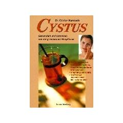 Cystus: Gesundheit und Sch�nheit aus der griechischen Wildpflanze. Wirksame Hilfe bei Neurodermitis, Akne, Candida, Magen-Darm-Erkrankungen. ... Haut, Jugendlichkeit bis ins hohe Alter