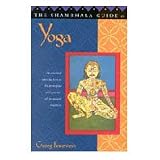 The Shambala Guide To Yoga