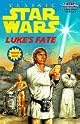 Luke's Fate (Step into Reading, Step 3, paper)